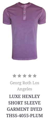 Georg Roth Los Angeles - LUXE HENLEY SHORT SLEEVE GARMENT DYED